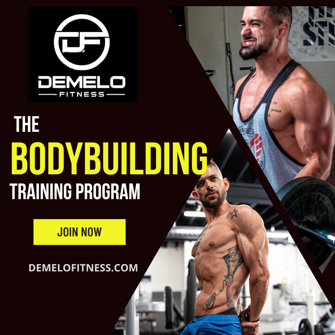 The Bodybuilding Training Program DeMelo Fitness